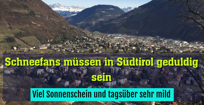 Viel Sonnenschein und tagsüber sehr mild