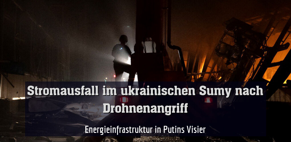 Energieinfrastruktur in Putins Visier