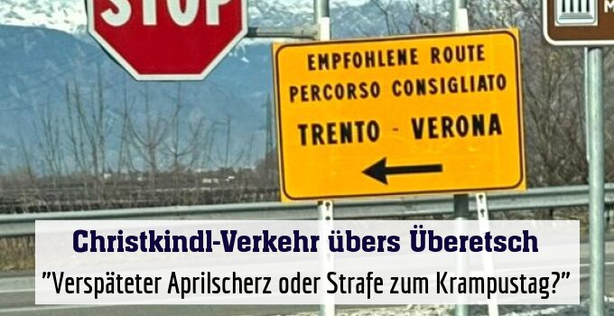 "Verspäteter Aprilscherz oder Strafe zum Krampustag?"