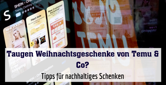 Tipps für nachhaltiges Schenken
