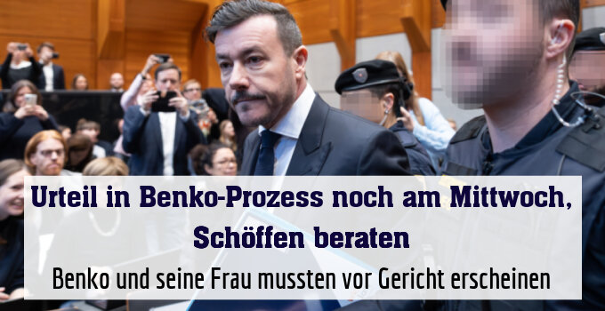 Benko und seine Frau mussten vor Gericht erscheinen