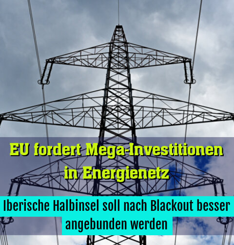 Iberische Halbinsel soll nach Blackout besser angebunden werden