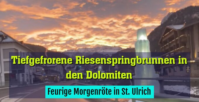 Feurige Morgenröte in St. Ulrich