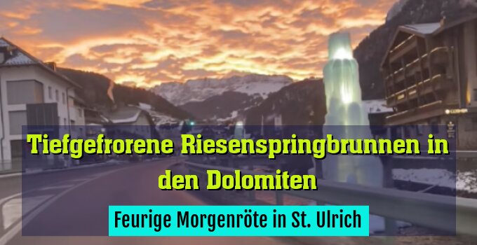Feurige Morgenröte in St. Ulrich