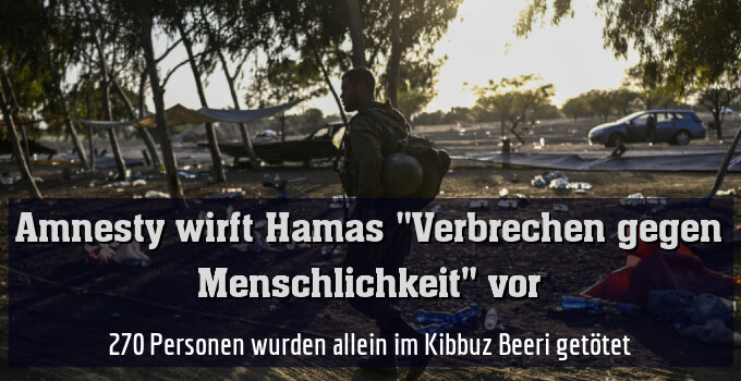 270 Personen wurden allein im Kibbuz Beeri getötet