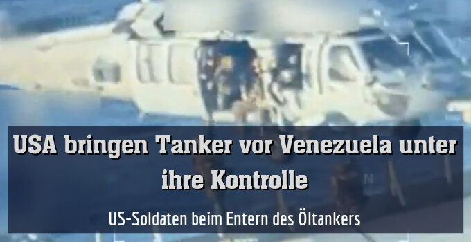 US-Soldaten beim Entern des Öltankers