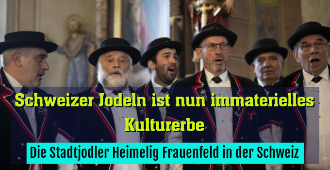 Die Stadtjodler Heimelig Frauenfeld in der Schweiz