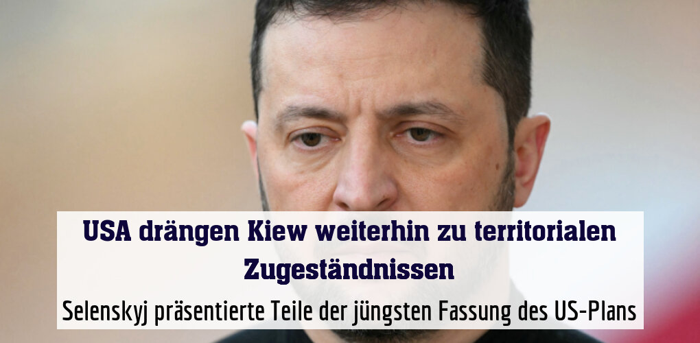 Selenskyj präsentierte Teile der jüngsten Fassung des US-Plans
