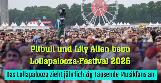 Das Lollapalooza zieht jährlich zig Tausende Musikfans an