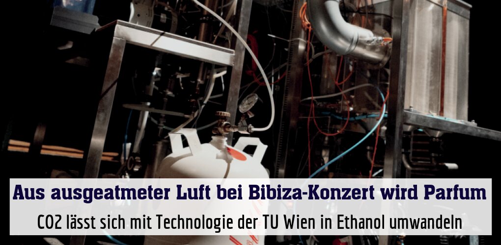 CO2 lässt sich mit Technologie der TU Wien in Ethanol umwandeln