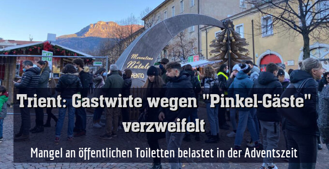 Mangel an öffentlichen Toiletten belastet in der Adventszeit