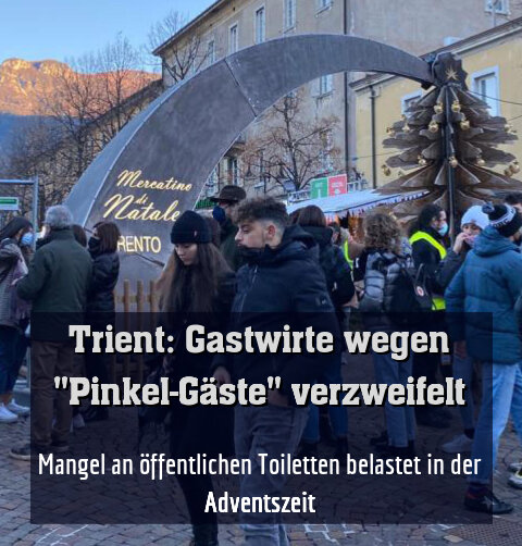 Mangel an öffentlichen Toiletten belastet in der Adventszeit