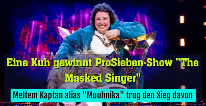 Meltem Kaptan alias "Muuhnika" trug den Sieg davon
