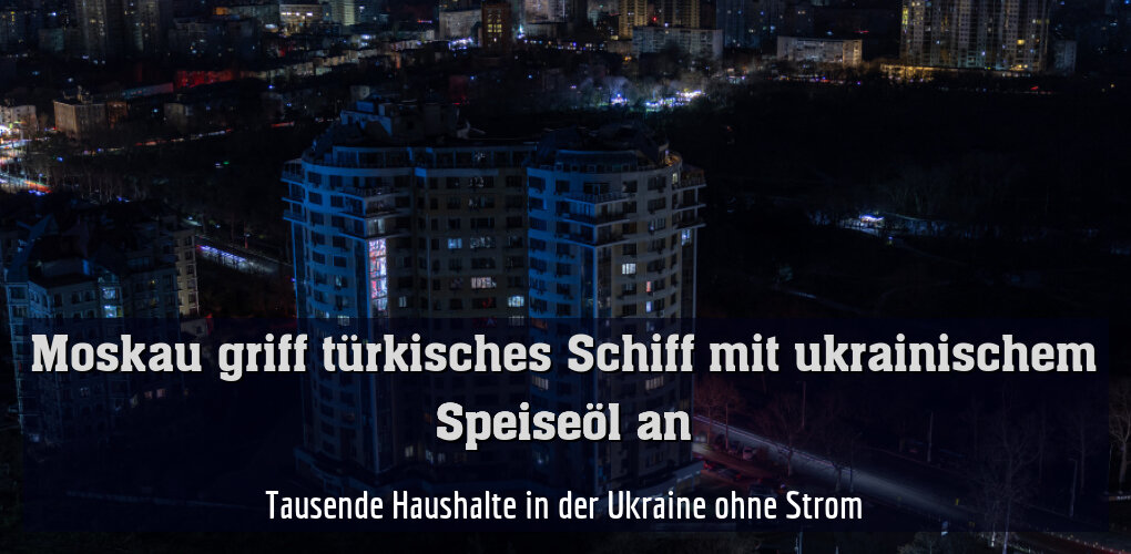 Tausende Haushalte in der Ukraine ohne Strom