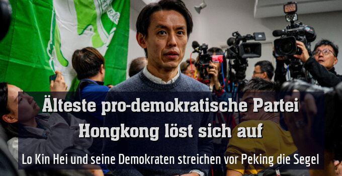 Lo Kin Hei und seine Demokraten streichen vor Peking die Segel