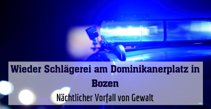 Nächtlicher Vorfall von Gewalt
