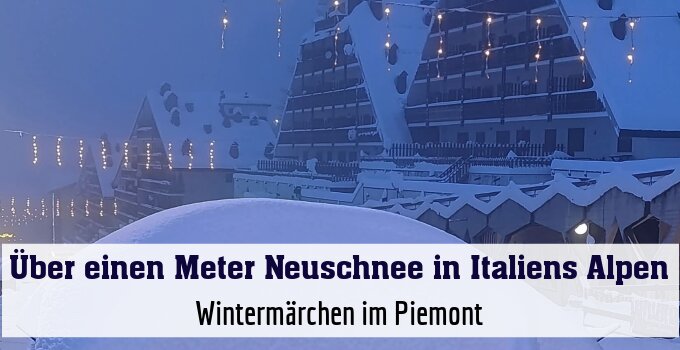 Wintermärchen im Piemont