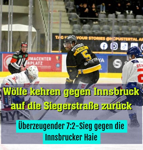 Überzeugender 7:2-Sieg gegen die Innsbrucker Haie