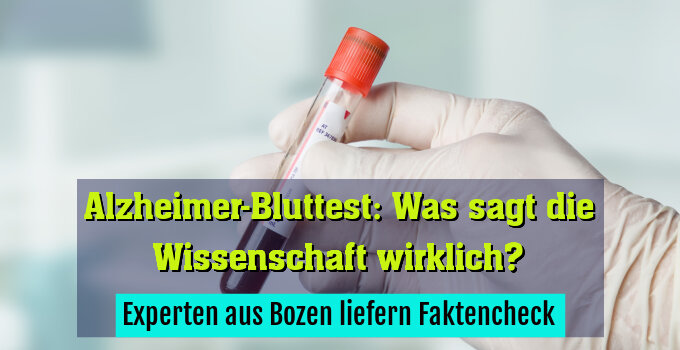 Experten aus Bozen liefern Faktencheck