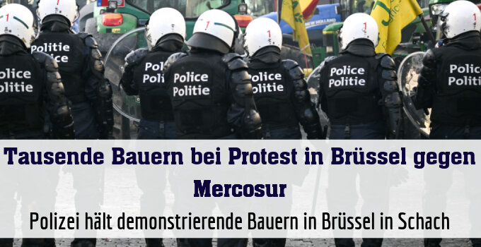 Polizei hält demonstrierende Bauern in Brüssel in Schach