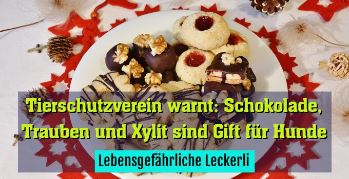 Lebensgefährliche Leckerli