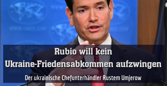 US-Außenminister Marco Rubio äußerte sich vor Ukraine-Gesprächen