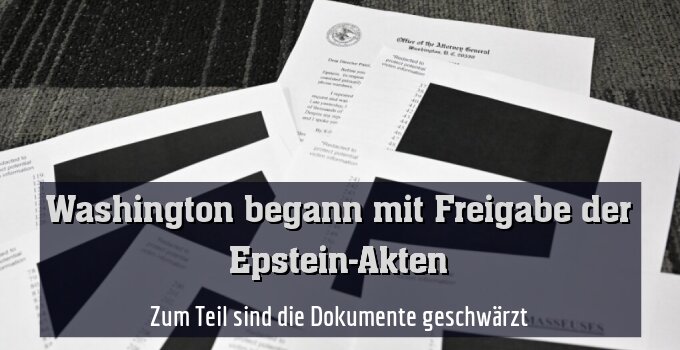 Zum Teil sind die Dokumente geschwärzt