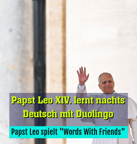 Papst Leo spielt "Words With Friends"