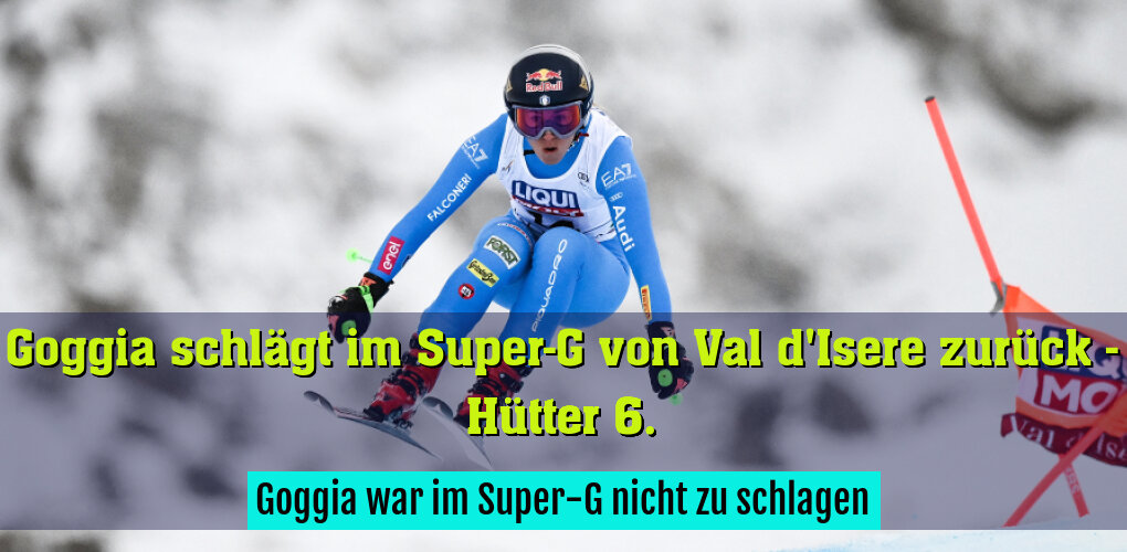 Goggia war im Super-G nicht zu schlagen