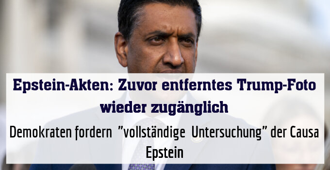 Demokraten fordern ‌"vollständige  Untersuchung" der Causa Epstein