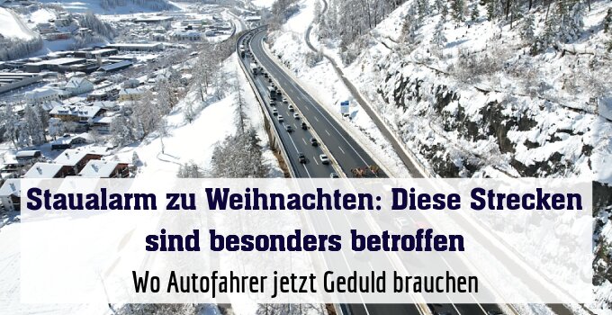 Wo Autofahrer jetzt Geduld brauchen