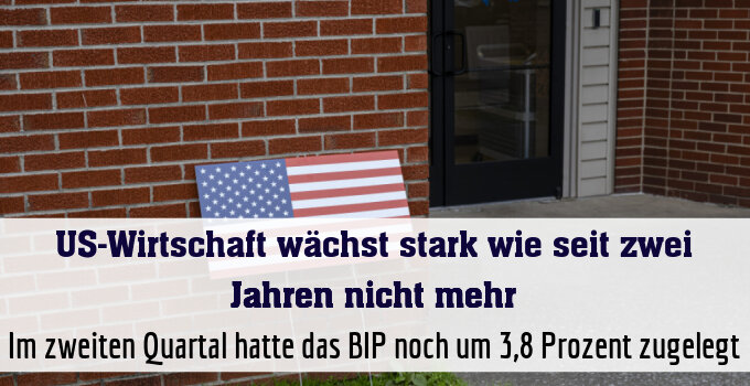 Im zweiten Quartal hatte das BIP noch um 3,8 Prozent zugelegt