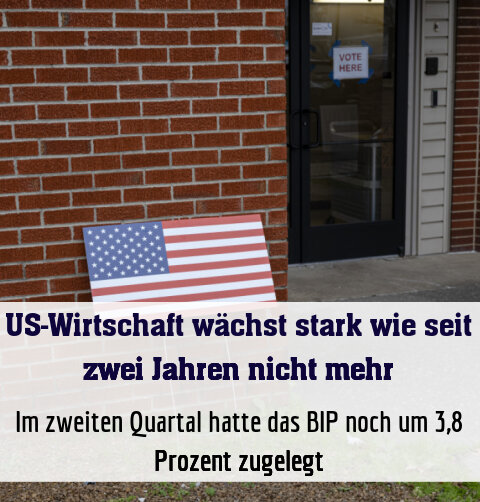 Im zweiten Quartal hatte das BIP noch um 3,8 Prozent zugelegt
