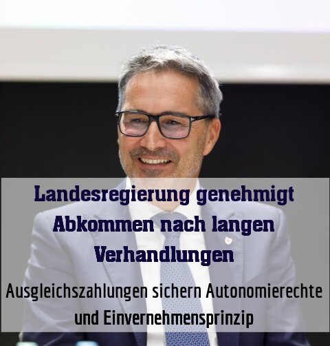 Ausgleichszahlungen sichern Autonomierechte und Einvernehmensprinzip
