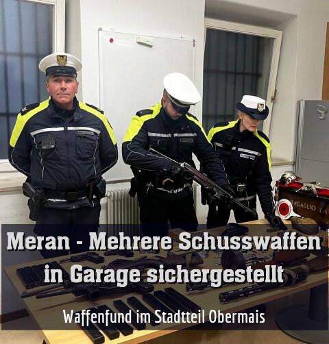 Waffenfund im Stadtteil Obermais