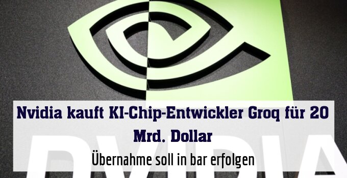 Übernahme soll in bar erfolgen