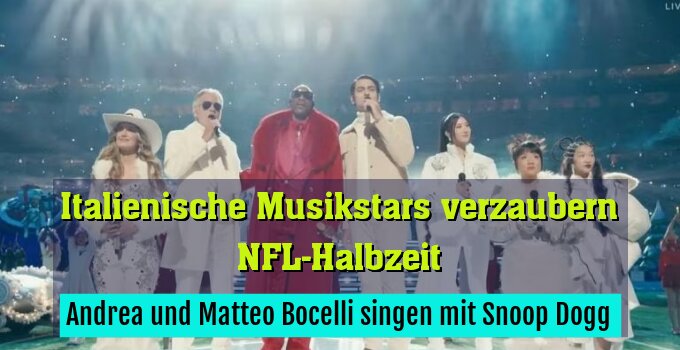 Andrea und Matteo Bocelli singen mit Snoop Dogg