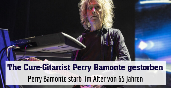 Perry Bamonte starb  im Alter von 65 Jahren