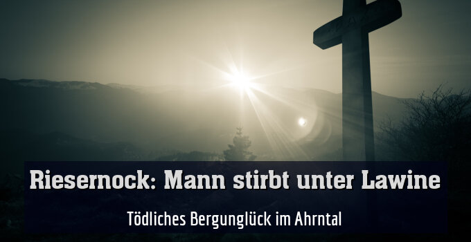 Tödliches Bergunglück im Ahrntal