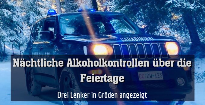Drei Lenker in Gröden angezeigt