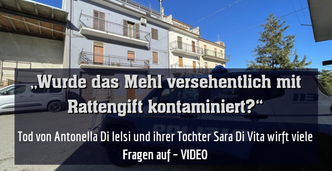 Tod von Antonella Di Ielsi und ihrer Tochter Sara Di Vita wirft viele Fragen auf – VIDEO