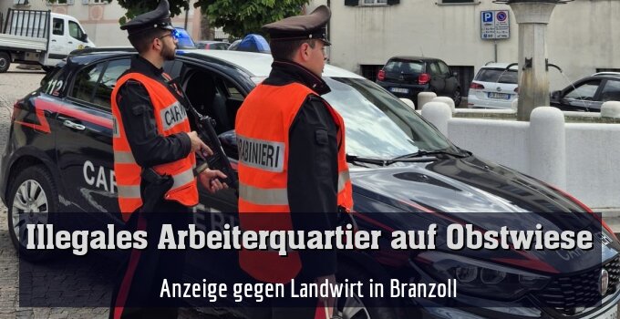 Anzeige gegen Landwirt in Branzoll