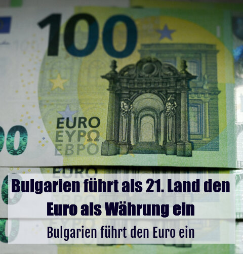 Bulgarien führt den Euro ein