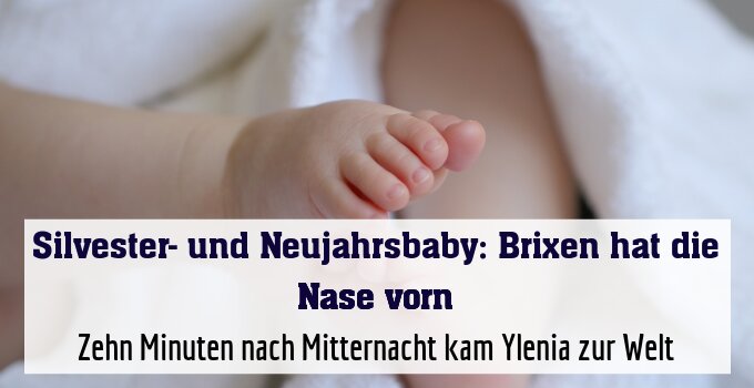 Zehn Minuten nach Mitternacht kam Ylenia zur Welt