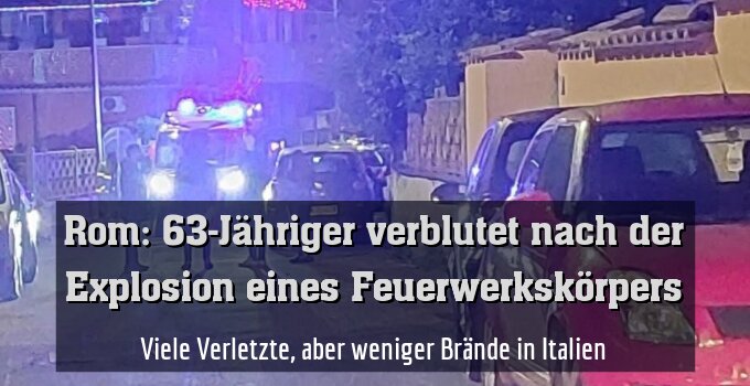 Viele Verletzte, aber weniger Brände in Italien