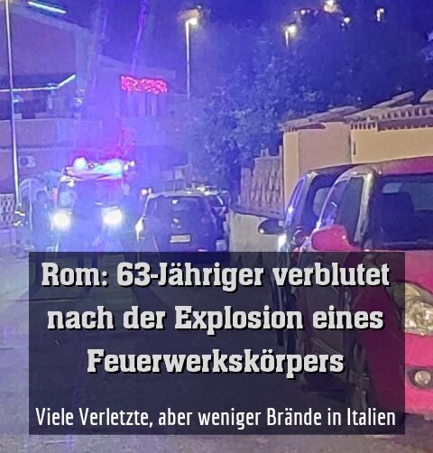 Viele Verletzte, aber weniger Brände in Italien