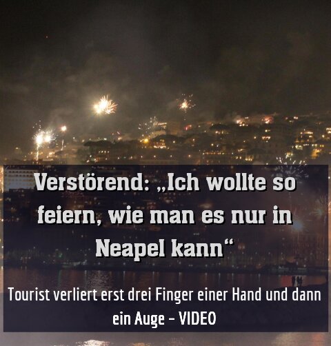 Tourist verliert erst drei Finger einer Hand und dann ein Auge – VIDEO