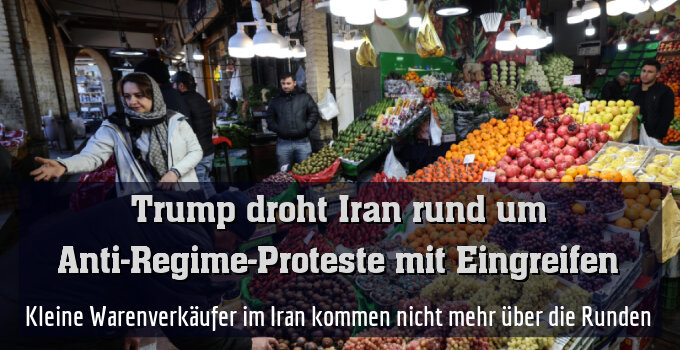Kleine Warenverkäufer im Iran kommen nicht mehr über die Runden