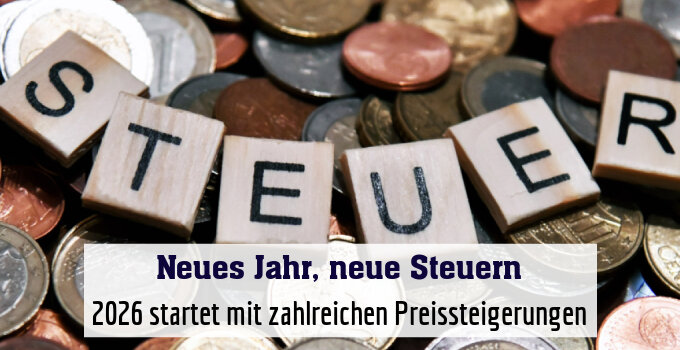 2026 startet mit zahlreichen Preissteigerungen