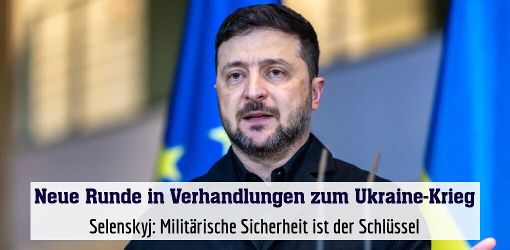 Selenskyj: Militärische Sicherheit ist der Schlüssel